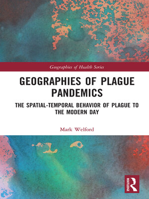 cover image of Geographies of Plague Pandemics